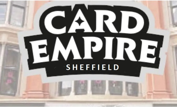 Card Empire Sheffield store is now open!